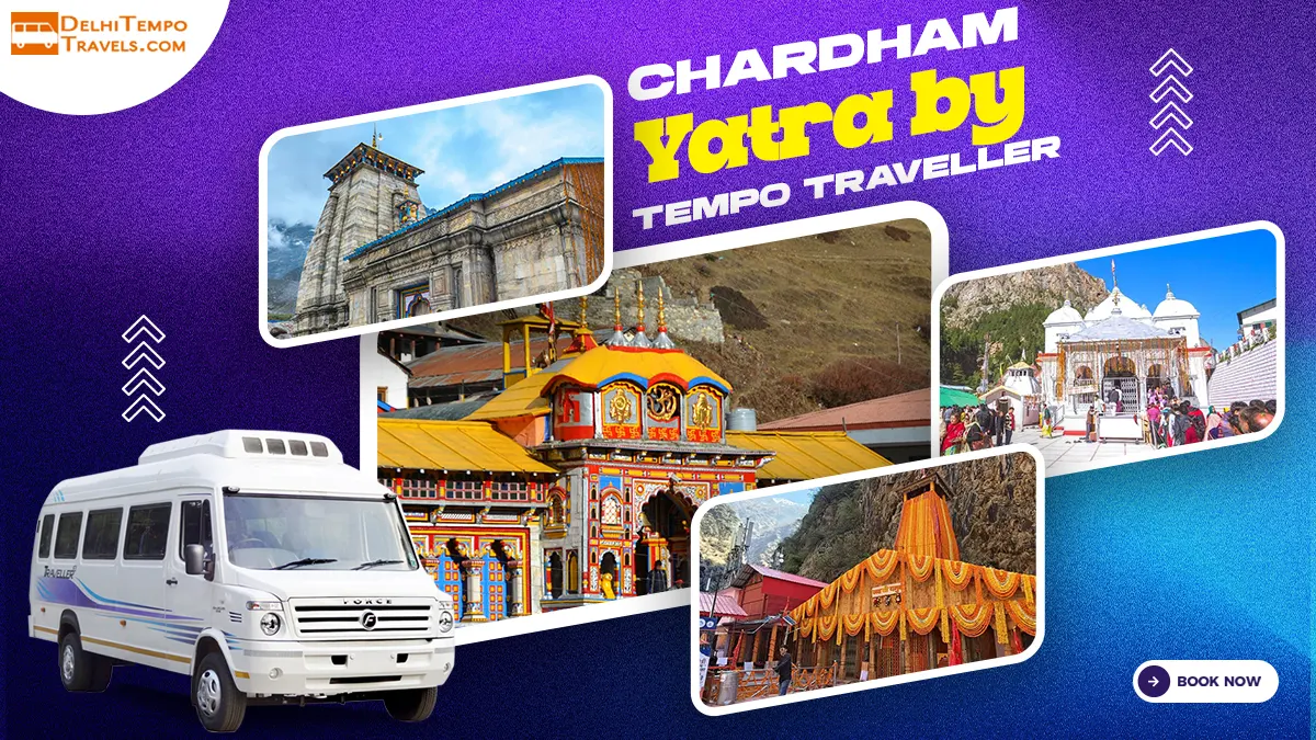 Chardham Yatra by Tempo Traveller